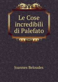 Le Cose incredibili di Palefato