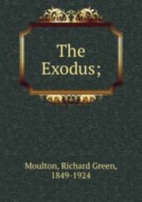 The Exodus;