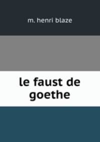 le faust de goethe