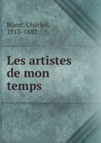 Les artistes de mon temps