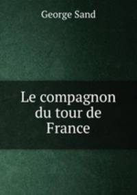 Le compagnon du tour de France