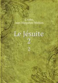 Le Jsuite. 2