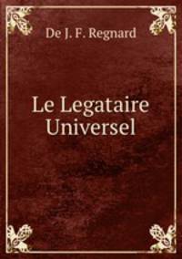 Le Legataire Universel