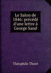 Le Salon de 1846: precede d