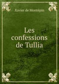 Les confessions de Tullia