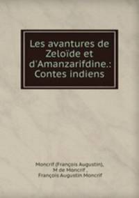 Les avantures de Zeloide et d