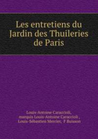 Les entretiens du Jardin des Thuileries de Paris