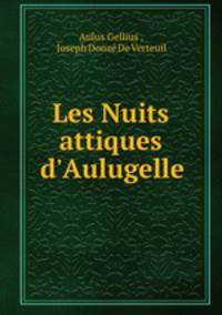 Les Nuits attiques d