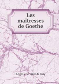 Les maitresses de Goethe