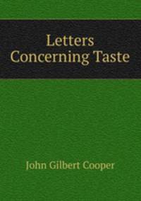Letters Concerning Taste