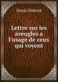 Lettre sur les aveugles a l