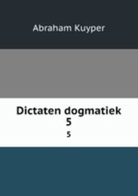 Dictaten dogmatiek. 5