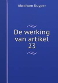 De werking van artikel 23