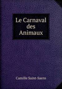 Le Carnaval des Animaux