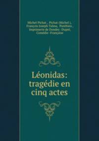 Leonidas: tragedie en cinq actes