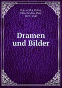 Dramen und Bilder