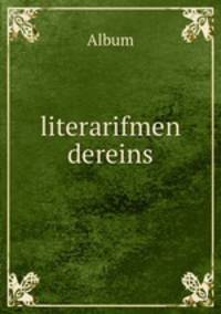 literarifmen dereins