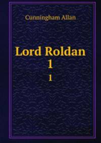 Lord Roldan. 1