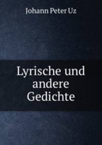 Lyrische und andere Gedichte