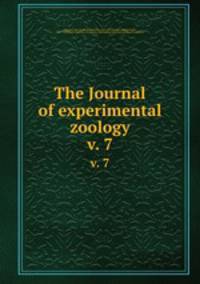 The Journal of experimental zoology. v. 7