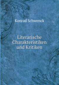 Literarische Charakteristiken und Kritiken