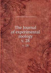 The Journal of experimental zoology. v. 28