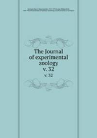The Journal of experimental zoology. v. 32