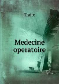 Medecine operatoire