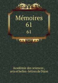 Mmoires. 61