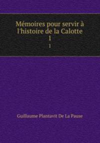 Memoires pour servir a l