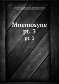 Mnemosyne. pt. 3