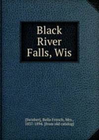 Black River Falls, Wis