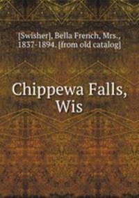 Chippewa Falls, Wis