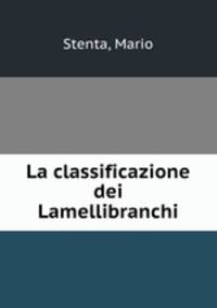 La classificazione dei Lamellibranchi