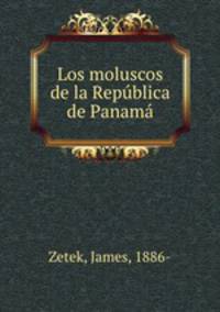 Los moluscos de la Republica de Panama