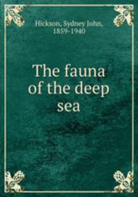 The fauna of the deep sea