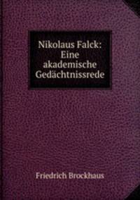 Nikolaus Falck: Eine akademische Gedachtnissrede