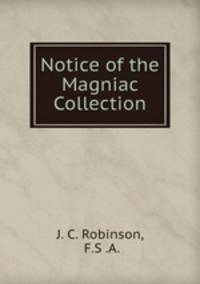 Notice of the Magniac Collection