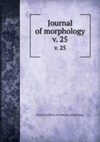 Journal of morphology. v. 25