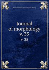 Journal of morphology. v. 35