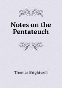 Notes on the Pentateuch