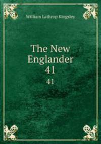 The New Englander. 41