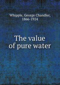 The value of pure water