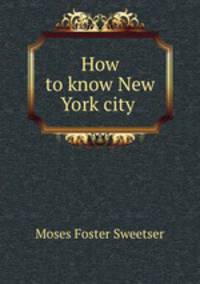 How to know New York city