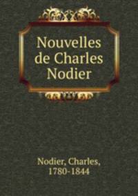 Nouvelles de Charles Nodier