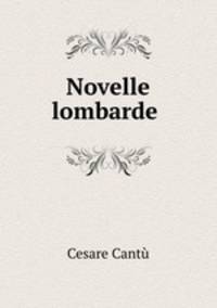 Novelle lombarde .