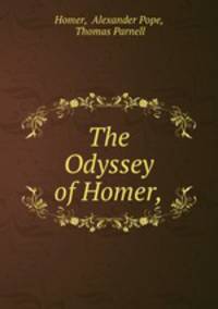 The Odyssey of Homer,