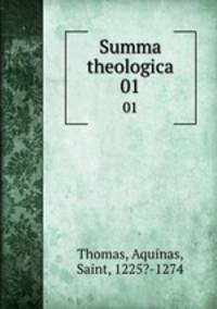 Summa theologica. 01