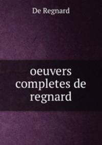 oeuvers completes de regnard