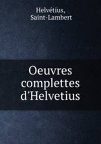 Oeuvres complettes d